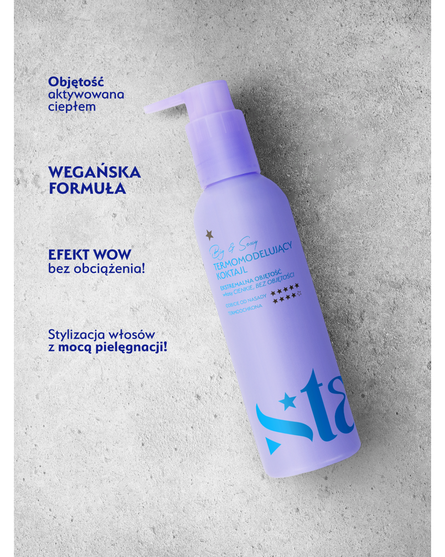 Stars termomodelujący koktajl unoszący włosy od nasady BIG&SEXY, 200ml