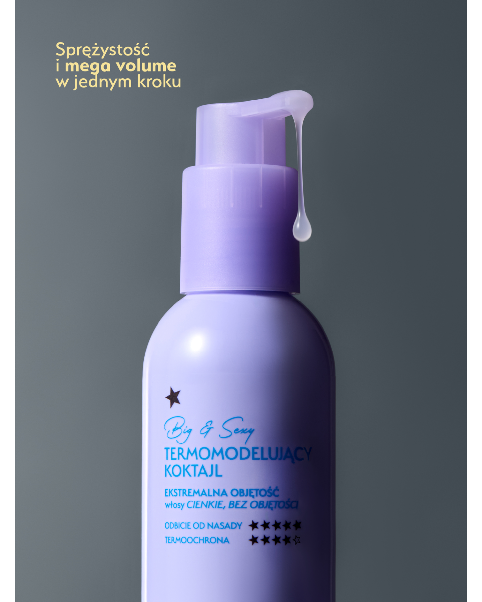 Stars termomodelujący koktajl unoszący włosy od nasady BIG&SEXY, 200ml